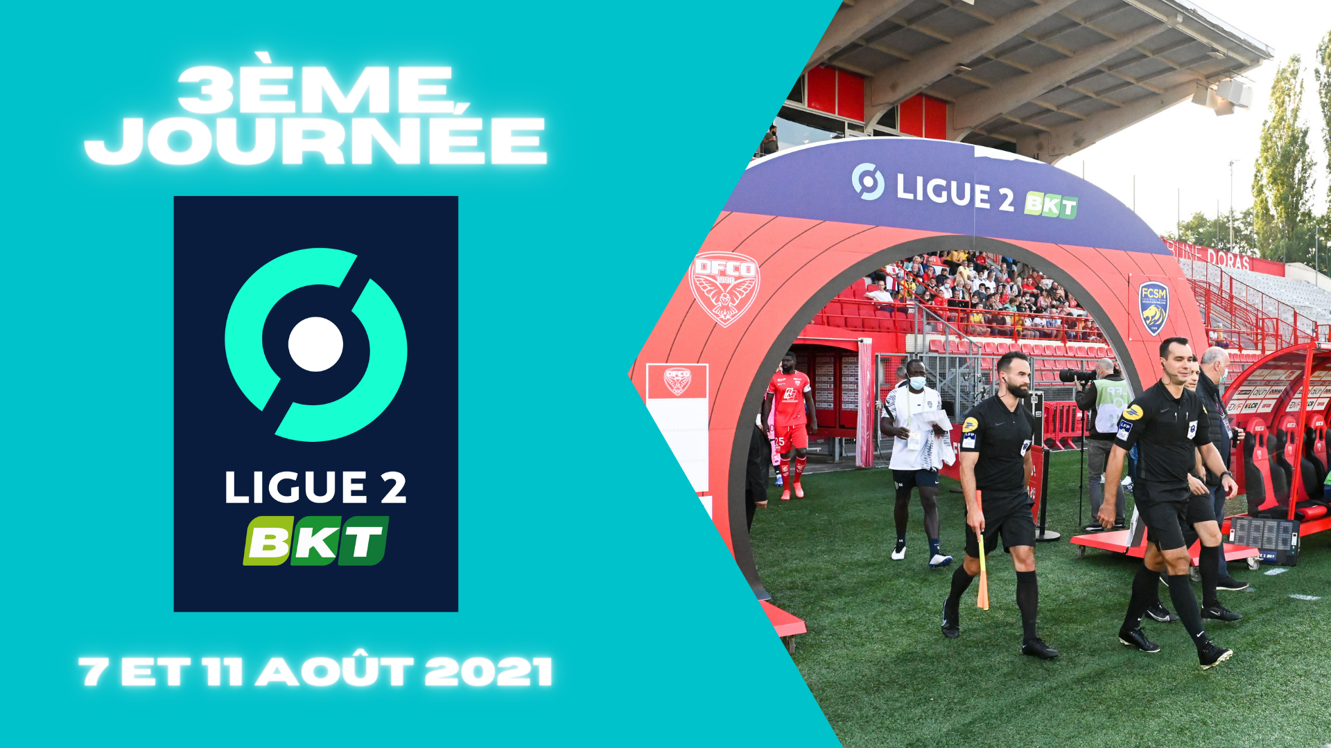 Désignations 3ème journée de Ligue 2 BKT